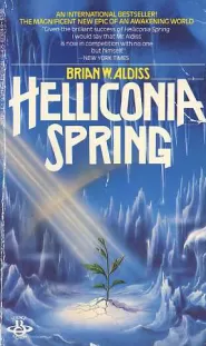 Helliconia Spring (The Helliconia Trilogy #1)