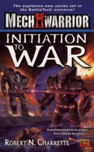 Initiation of War (Mechwarrior #4)