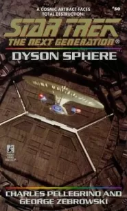 Dyson Sphere (Star Trek: The Next Generation (numbered novels) #50)