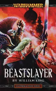 Beastslayer (Warhammer: Gotrex & Felix #5)