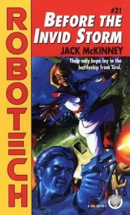 Before the Invid Storm (Robotech #21)