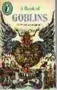 A Book of Goblins