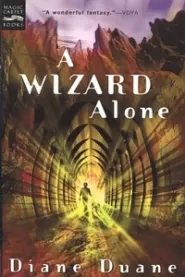 A Wizard Alone (Young Wizards #6)