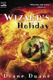 Wizard's Holiday (Young Wizards #7)