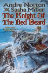 The Knight of the Red Beard (The Cycle of Oak, Yew, Ash, and Rowan #5)