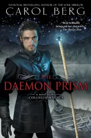 The Daemon Prism (Novels of the Collegia Magica #3)