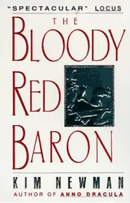 The Bloody Red Baron (Anno Dracula #2)