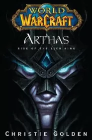 Arthas: The Rise of the Lich King