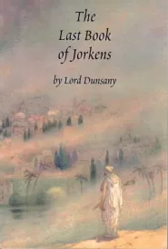 The Last Book of Jorkens (Jorkens #6)