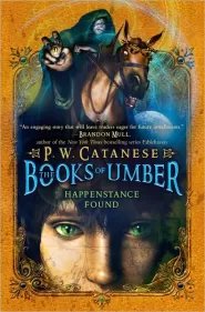 Happenstance Found (The Books of Umber #1)