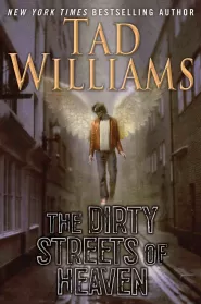 The Dirty Streets of Heaven (Bobby Dollar #1)