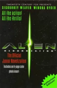Alien Resurrection: The Official Junior Novelization