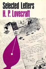 Selected Letters V (H. P. Lovecraft's Selected Letters #5)