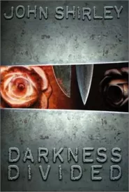 Darkness Divided