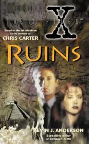 Ruins (The X-Files #4)