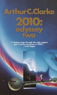 2010: Odyssey Two (Space Odyssey #2)