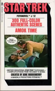 Amok Time (Star Trek Fotonovels #12)