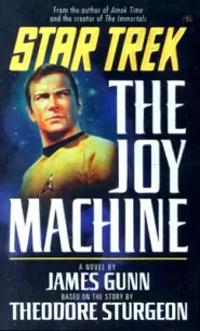 The Joy Machine (Star Trek: The Original Series (numbered novels) #80)