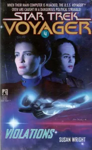Violations (Star Trek: Voyager (numbered novels) #4)