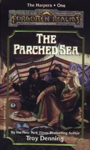 The Parched Sea (Forgotten Realms: The Harpers #1)