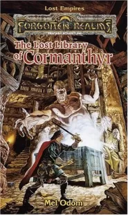 The Lost Library of Cormanthyr (Forgotten Realms: Lost Empires #1)