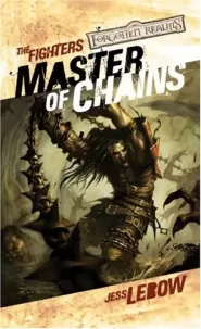 Master of Chains (Forgotten Realms: The Fighters #1)