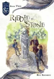 Riddle in the Stone (Knights of the Silver Dragon #2)