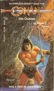 Conan the Outlaw (Endless Quest (Series One) #25)