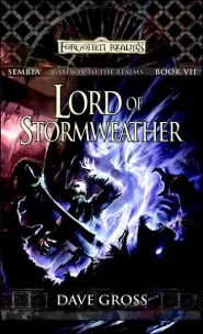 Lord of Stormweather (Forgotten Realms: Sembia #7)