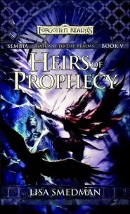 Heirs of Prophecy (Forgotten Realms: Sembia #5)