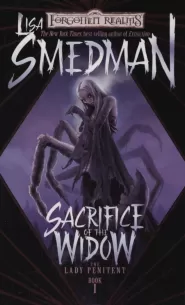 Sacrifice of the Widow (Forgotten Realms: The Lady Penitent #1)
