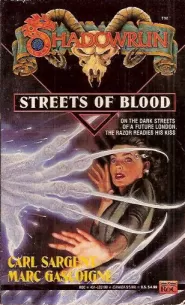 Streets of Blood (Shadowrun (Series 1) #8)