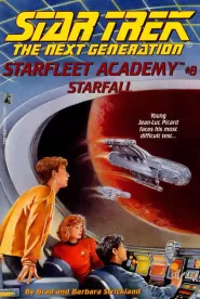 Starfall (Star Trek: The Next Generation: Starfleet Academy #8)