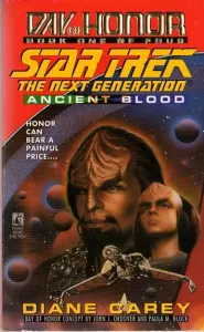 Ancient Blood (Star Trek Crossovers: Day of Honor #1)