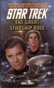 The Great Starship Race (Star Trek: The Original Series (numbered novels) #67)