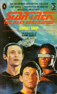 Ghost Ship (Star Trek: The Next Generation (numbered novels) #1)