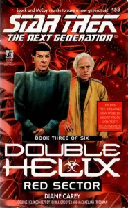 Red Sector (Star Trek: The Next Generation (numbered novels) #53)