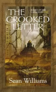 The Crooked Letter (The Books of the Cataclysm #1)