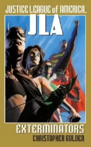 JLA: Exterminators (Justice League of America Universe #4)
