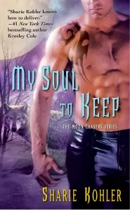 My Soul to Keep (The Moon Chasers #4)