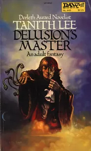 Delusion's Master (Tales from the Flat Earth #3)