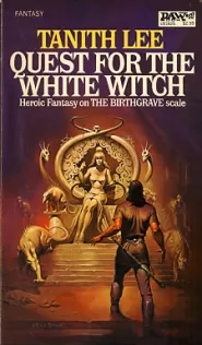 Quest for the White Witch (The Birthgrave Trilogy #3)