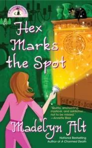 Hex Marks the Spot (The Bewitching Mysteries #3)