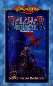 Dalamar the Dark (Dragonlance: Classics Series #2)