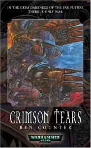 Crimson Tears (Warhammer 40,000: Soul Drinkers #3)