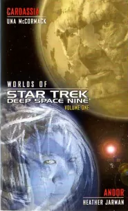 Cardassia and Andor (Worlds of Star Trek: Deep Space Nine #1)