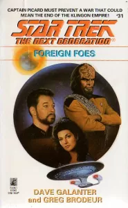 Foreign Foes (Star Trek: The Next Generation (numbered novels) #31)