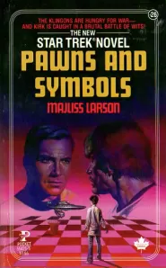 Pawns and Symbols (Star Trek: The Original Series (numbered novels) #26)