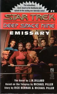 Emissary (Star Trek: Deep Space Nine #1)