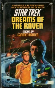 Dreams of the Raven (Star Trek: The Original Series (numbered novels) #34)